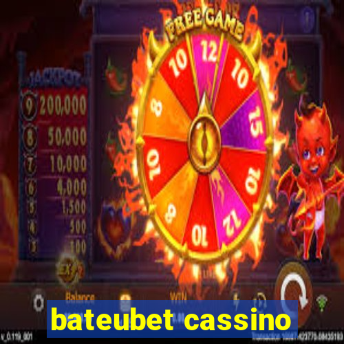 bateubet cassino